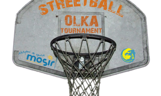 OLKA  STREETBALL TOURNAMENT