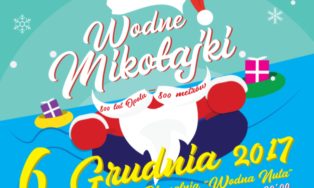 Wodne Mikołajki – 800m na 800 lat Opola