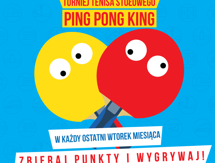 PING PONG KING – II EDYCJA