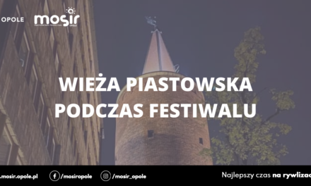 Dostępność Wieży Piastowskiej podczas Festiwalu