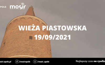 Zmienione godziny pracy Wieży Piastowskiej