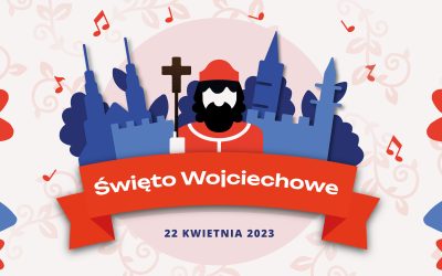 Święto Wojciechowe 22 kwietnia 2023 r.